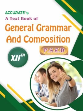 General Grammar & Composition – For Class 12th